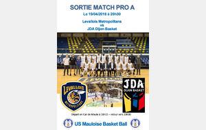 Sortie Match Pro A  Levallois Metropolitans vs JDA Dijon Basket  